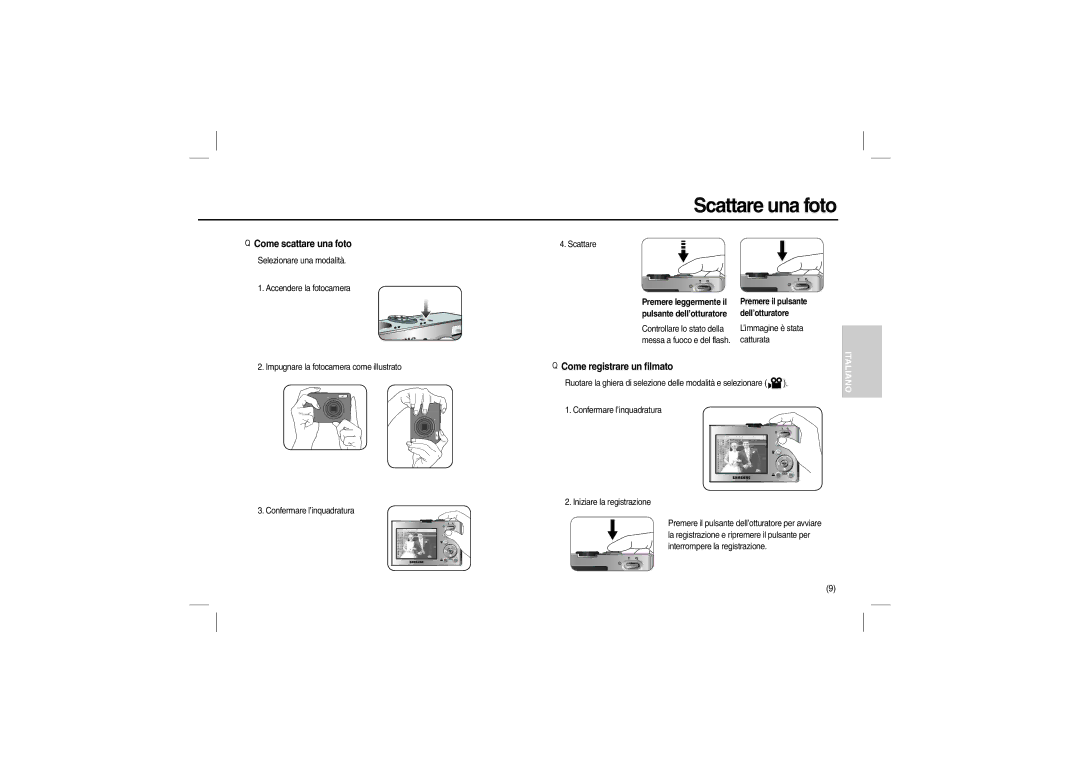 Samsung EC-M100ZSBF/E1, EC-M100ZSBB/FR manual Scattare una foto, Come scattare una foto, Come registrare un filmato 