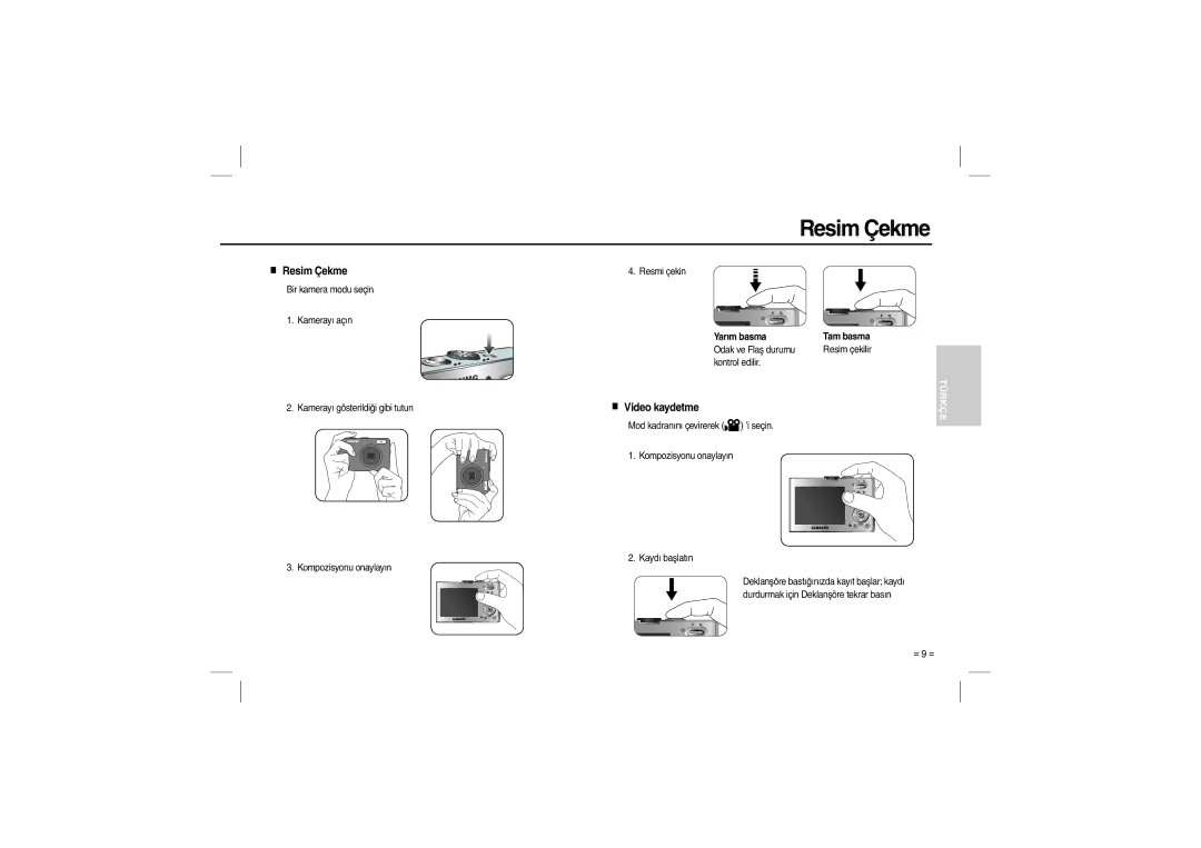 Samsung EC-M100ZSDD/AS, EC-M100ZSBB/FR, EC-M100ZSDB/E3, EC-M100ZSBC/FR, EC-M100ZSFC/FR manual Resim Çekme, Video kaydetme 