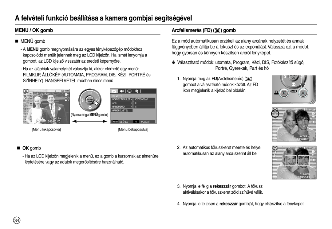 Samsung EC-M100ZSBB/FR, EC-M100ZSDB/E3, EC-M100ZSBF/E1 manual Menu / OK gomb, Arcfelismerés FD  gomb, „ Menü gomb, „ OK gomb 