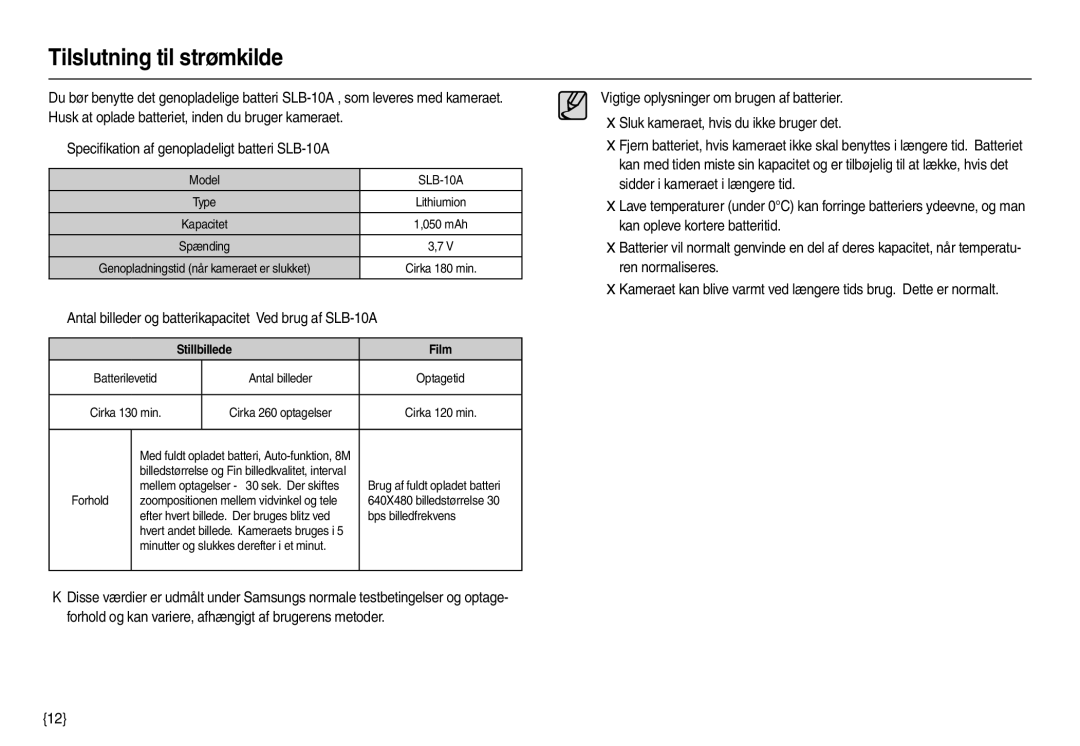 Samsung EC-M100ZSBB/E2 manual Tilslutning til strømkilde, „ Antal billeder og batterikapacitet Ved brug af SLB-10A 