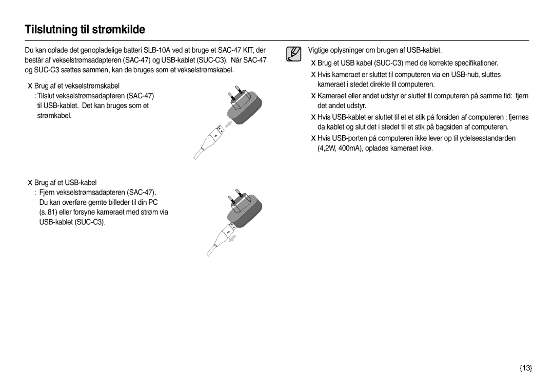 Samsung EC-M100ZSDB/E3, EC-M100ZSBB/E2 manual Tilslutning til strømkilde 