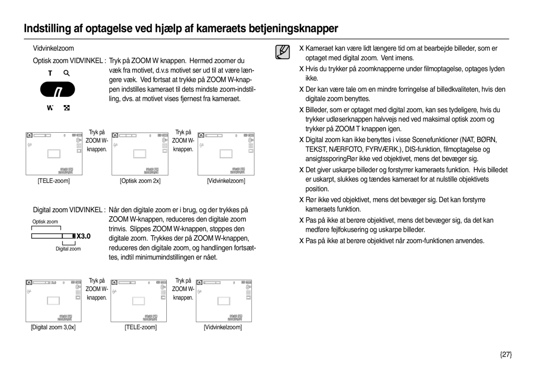 Samsung EC-M100ZSDB/E3 Optaget med digital zoom. Vent imens, Ikke, Digitale zoom benyttes, Trykker på Zoom T knappen igen 