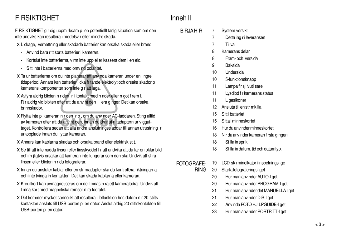 Samsung EC-M100ZSDB/E3 manual Innehåll, Starta fotograferingsläget, Hur man använder AUTO-läget, Hur man använder DIS-läget 