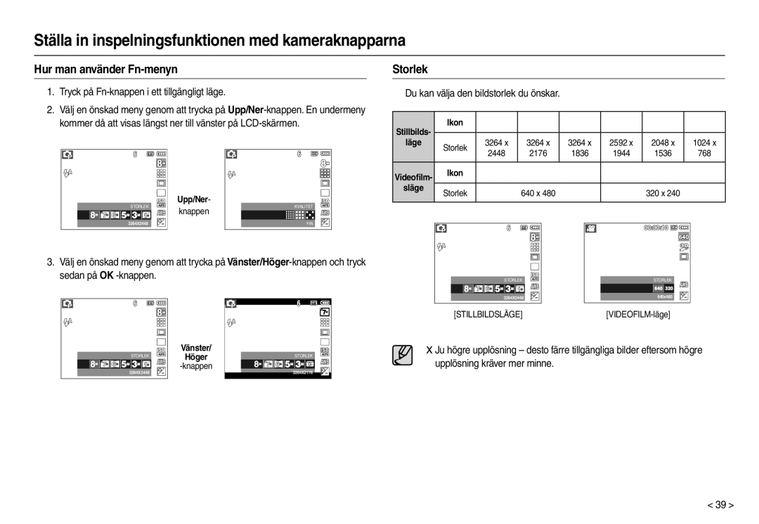 Samsung EC-M100ZSDB/E3, EC-M100ZSBB/E2 Hur man använder Fn-menyn, Storlek, Tryck på Fn-knappen i ett tillgängligt läge 