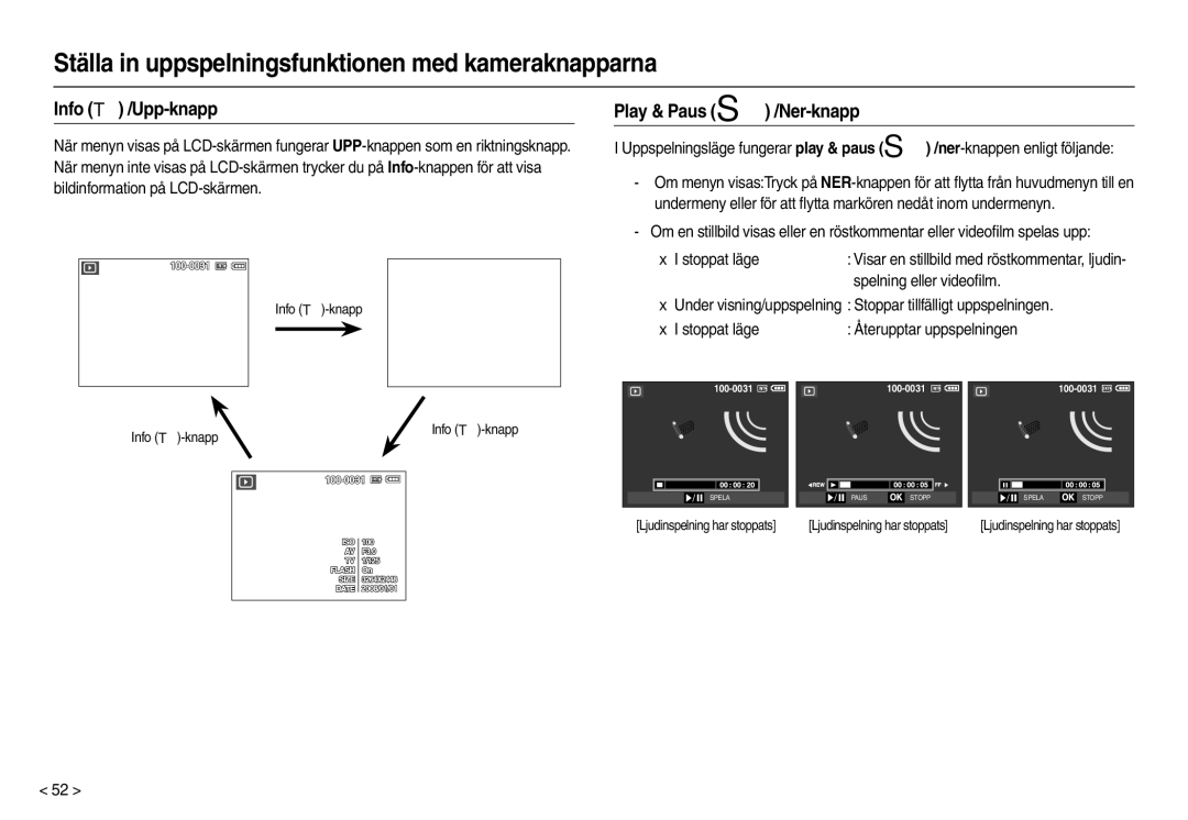 Samsung EC-M100ZSBB/E2, EC-M100ZSDB/E3 manual Info  /Upp-knapp, Play & Paus  /Ner-knapp, Spelning eller videoﬁlm 