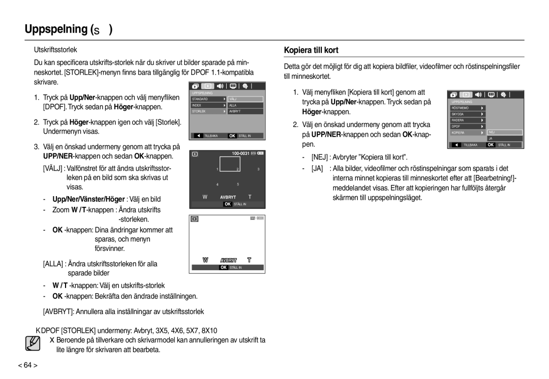 Samsung EC-M100ZSBB/E2, EC-M100ZSDB/E3 manual Kopiera till kort, Höger-knappen, Pen 