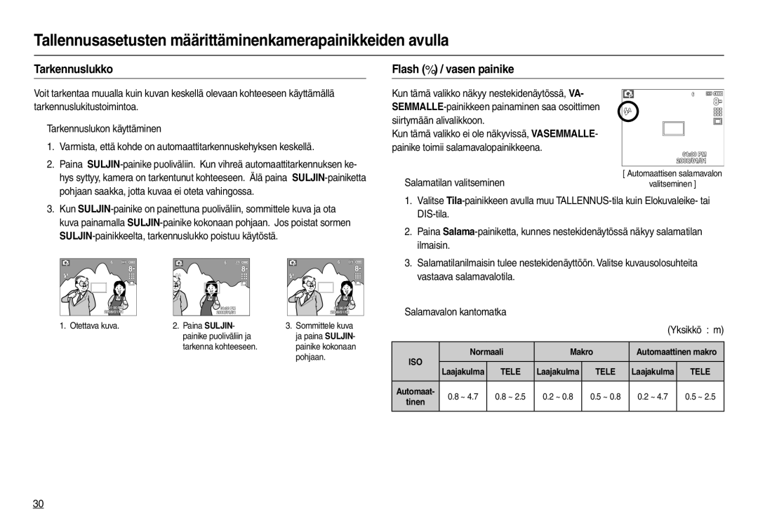 Samsung EC-M100ZSBB/E2, EC-M100ZSDB/E3 Tarkennuslukko, Flash  / vasen painike, „ Salamatilan valitseminen, Normaali Makro 