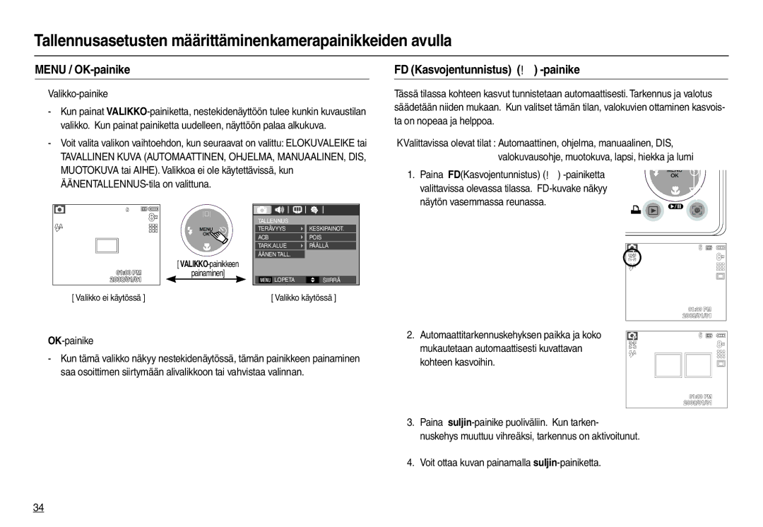 Samsung EC-M100ZSBB/E2, EC-M100ZSDB/E3 Menu / OK-painike, FD Kasvojentunnistus  -painike, „ Valikko-painike, „ OK-painike 