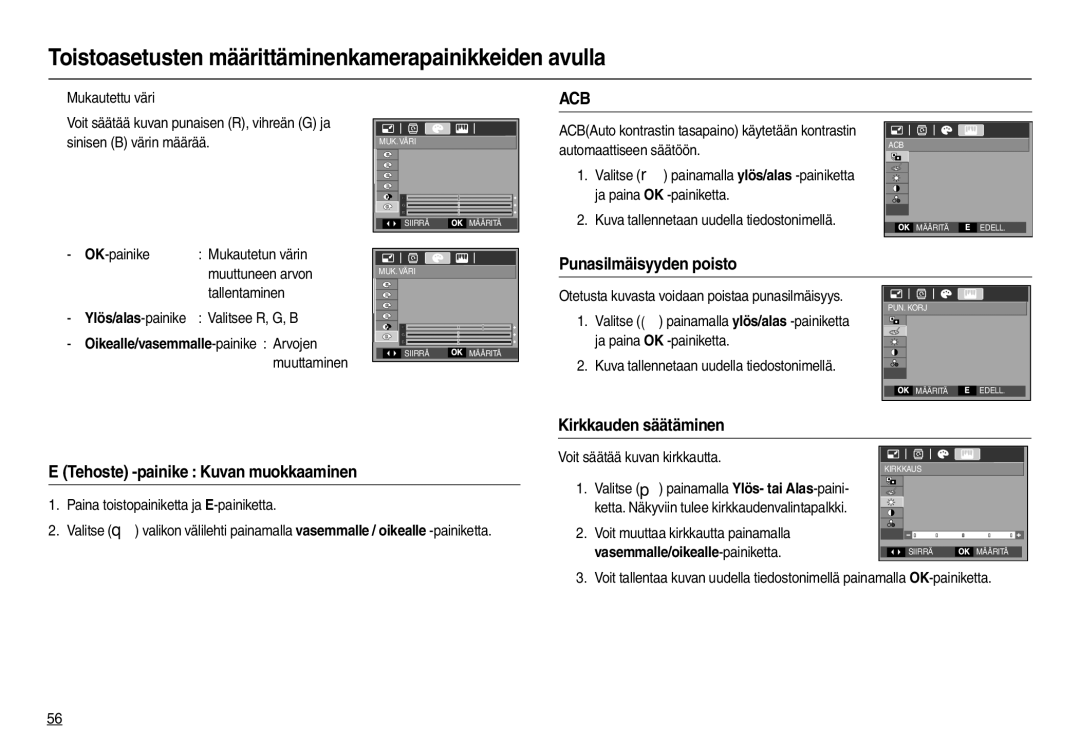 Samsung EC-M100ZSBB/E2, EC-M100ZSDB/E3 Punasilmäisyyden poisto, Kirkkauden säätäminen, Tehoste -painike Kuvan muokkaaminen 