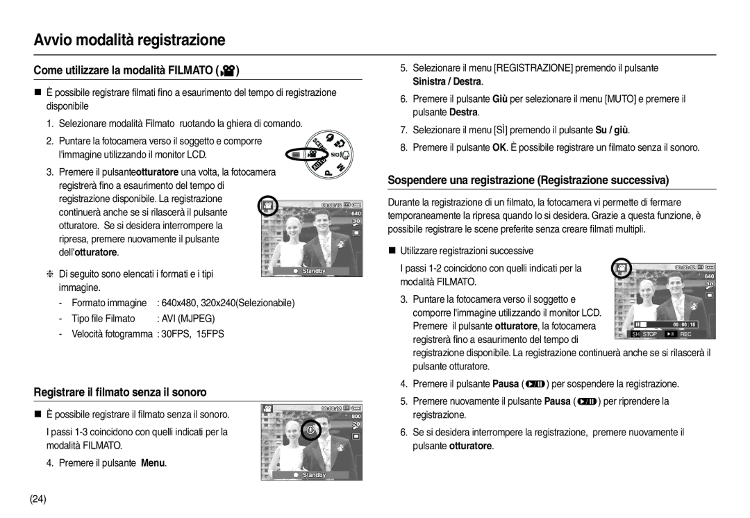 Samsung EC-M100ZSBF/E1 manual Come utilizzare la modalità Filmato, Sospendere una registrazione Registrazione successiva 