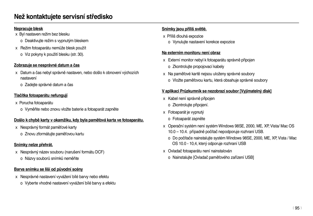 Samsung EC-M100ZSDB/E3 manual Nepracuje blesk, Zobrazuje se nesprávné datum a čas, Tlačítka fotoaparátu nefungují 