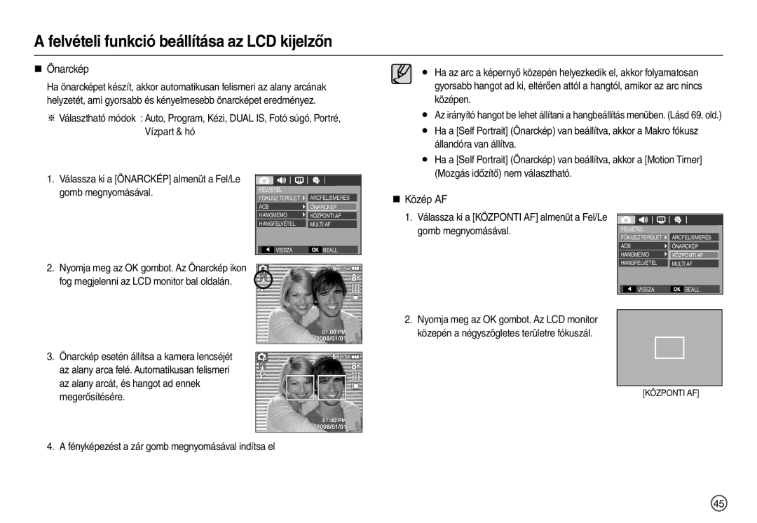 Samsung EC-M110ZSBE/E1, EC-M110ZSDB/E3, EC-M110ZSBB/FR, EC-M110ZSBF/E1 manual „ Önarckép, „ Közép AF 