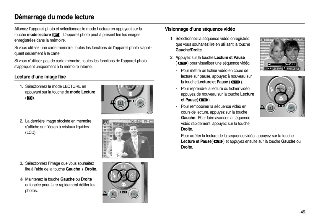 Samsung EC-M110ZSDB/E3, EC-M110ZSBB/FR Démarrage du mode lecture, Visionnage d’une séquence vidéo, Lecture d’une image ﬁxe 