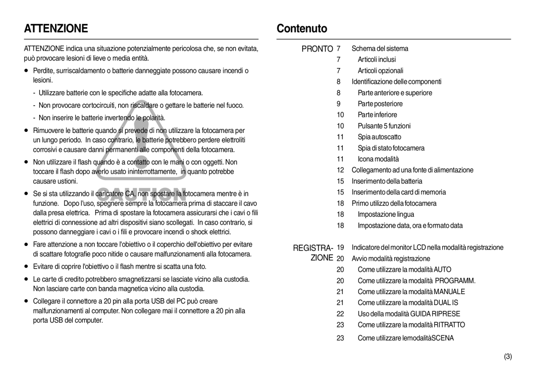 Samsung EC-M110ZSDB/E3, EC-M110ZSBB/IT, EC-M110ZSBE/E1 manual Contenuto, Non inserire le batterie invertendo le polarità 