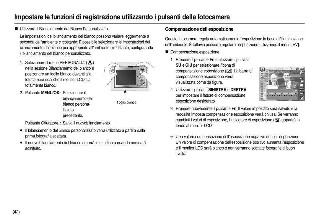 Samsung EC-M110ZSBF/E1 manual Compensazione dellesposizione, „ Utilizzare il Bilanciamento del Bianco Personalizzato 