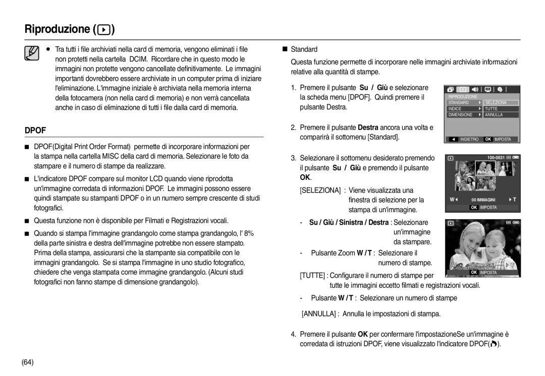 Samsung EC-M110ZSBB/IT manual Comparirà il sottomenu Standard, Stampa di unimmagine, Pulsante Zoom W / T Selezionare il 