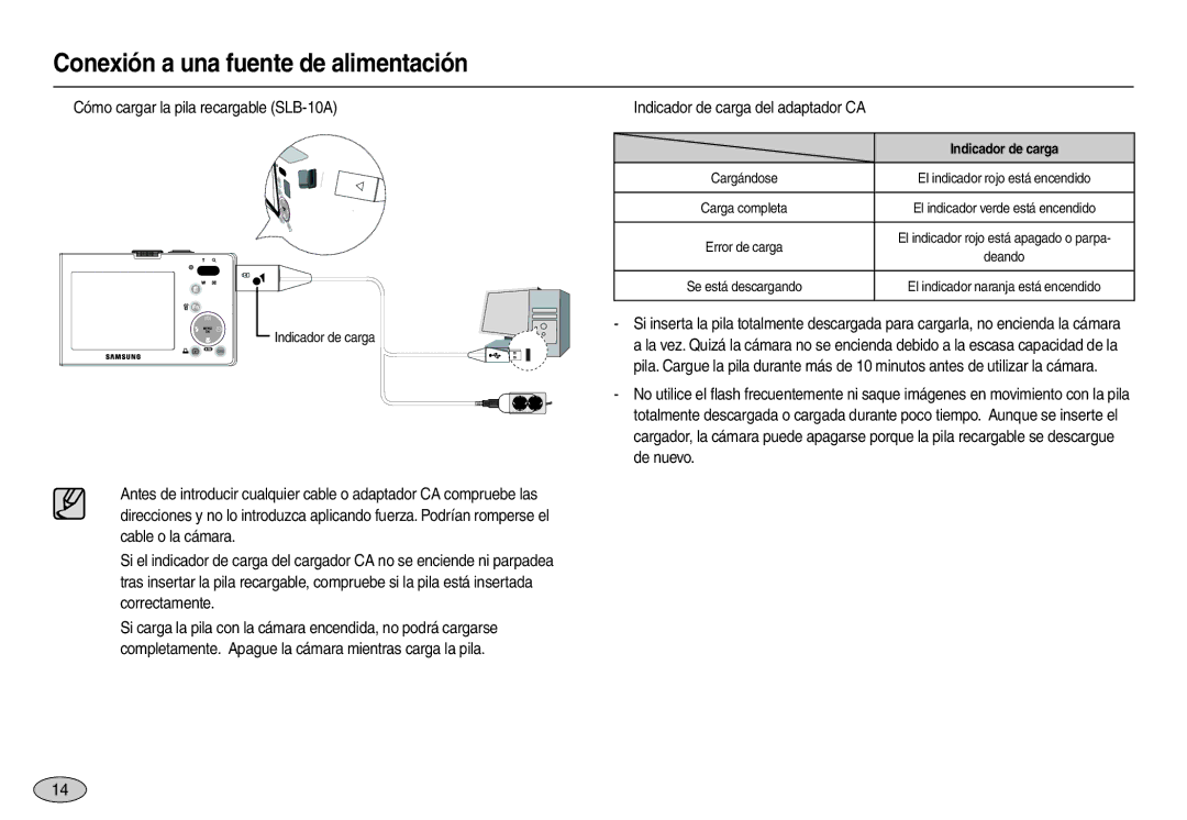 Samsung EC-M110ZSBC/AS, EC-M110ZSDB/E3 „ Cómo cargar la pila recargable SLB-10A, „ Indicador de carga del adaptador CA 