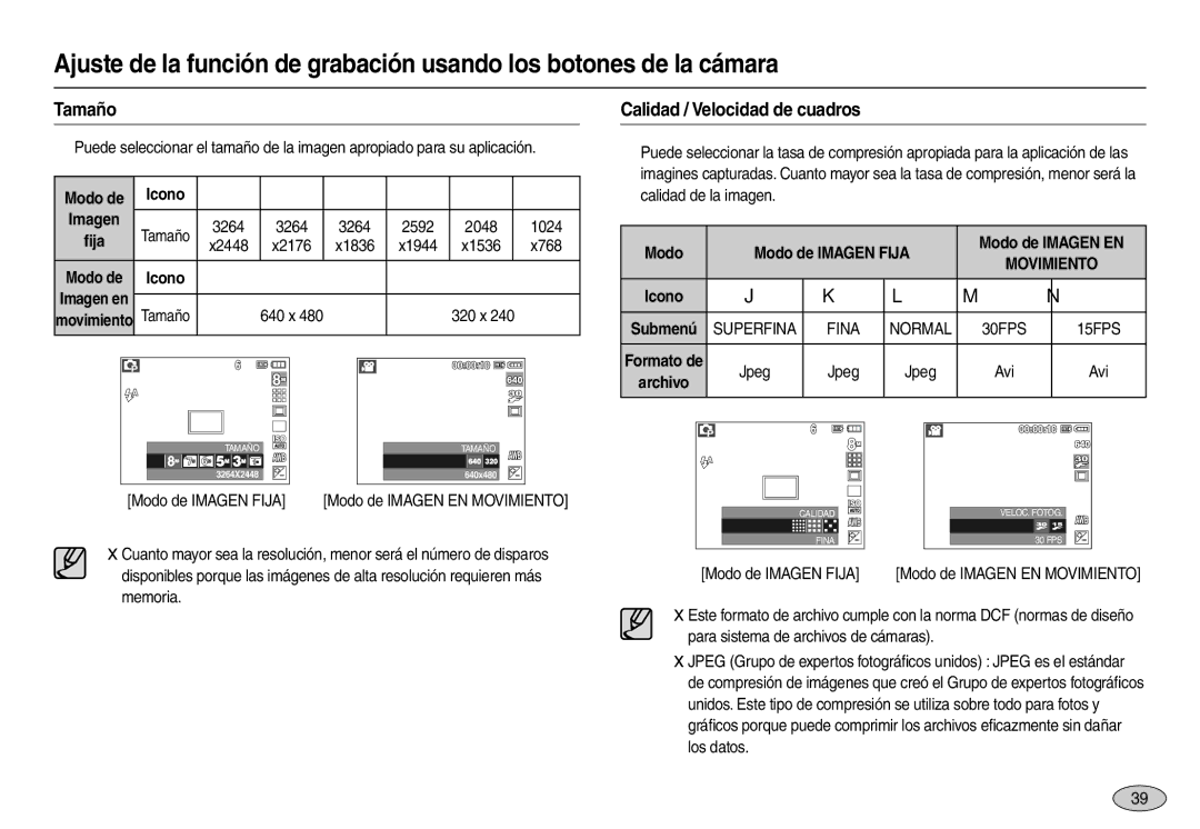 Samsung EC-M110ZSDB/E3, EC-M110ZSBE/E1, EC-M110ZSBF/E1 Tamaño, Calidad / Velocidad de cuadros, Modo de Icono Imagen, 15FPS 