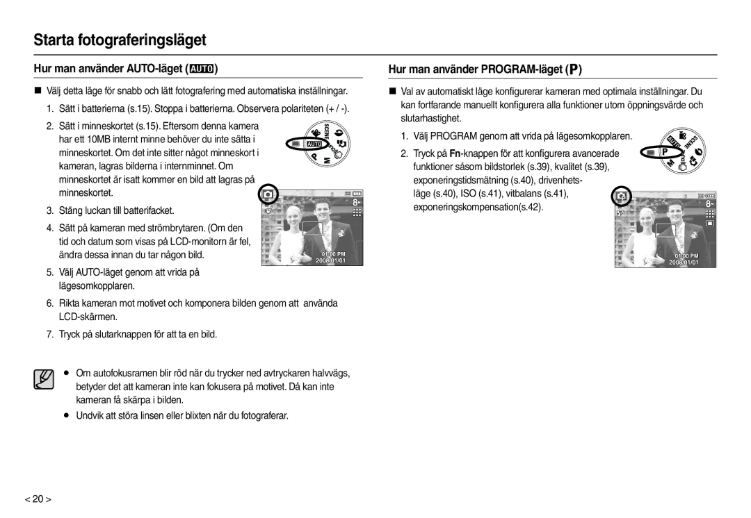 Samsung EC-M110ZSDB/E3 manual Starta fotograferingsläget, Hur man använder AUTO-läget, Hur man använder PROGRAM-läget 