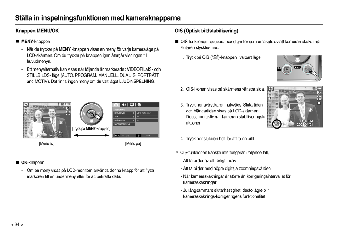 Samsung EC-M110ZSDB/E3 manual Knappen MENU/OK, OIS Optisk bildstabilisering, „ OK-knappen 