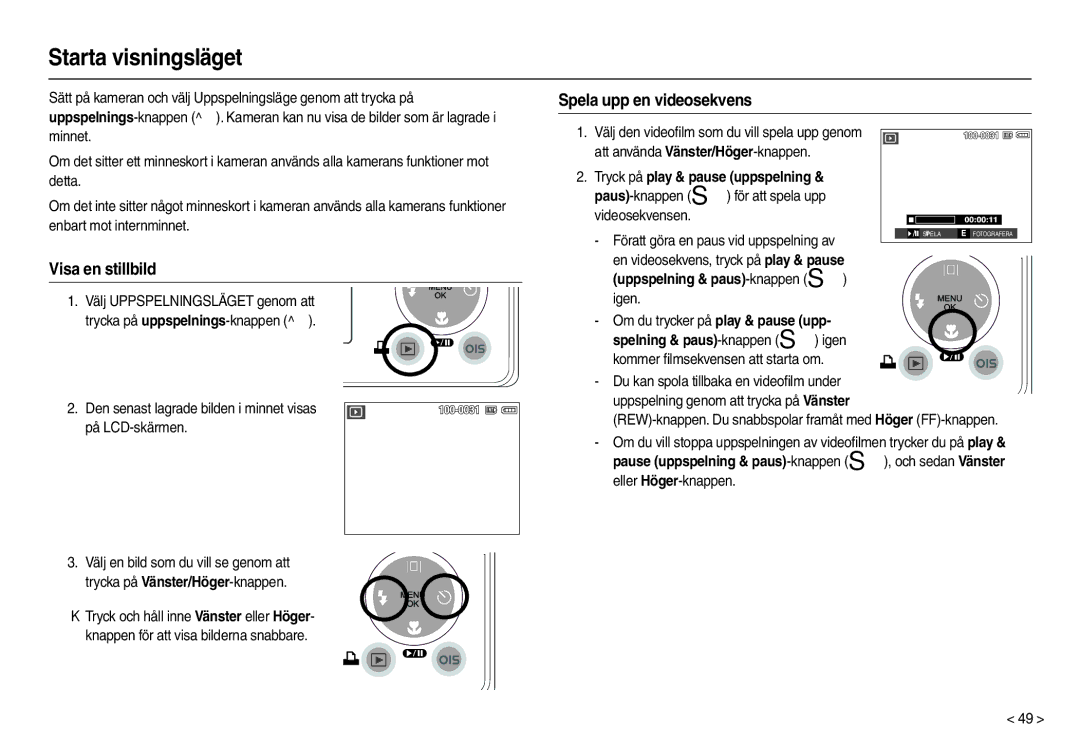 Samsung EC-M110ZSDB/E3 manual Starta visningsläget, Spela upp en videosekvens, Visa en stillbild 