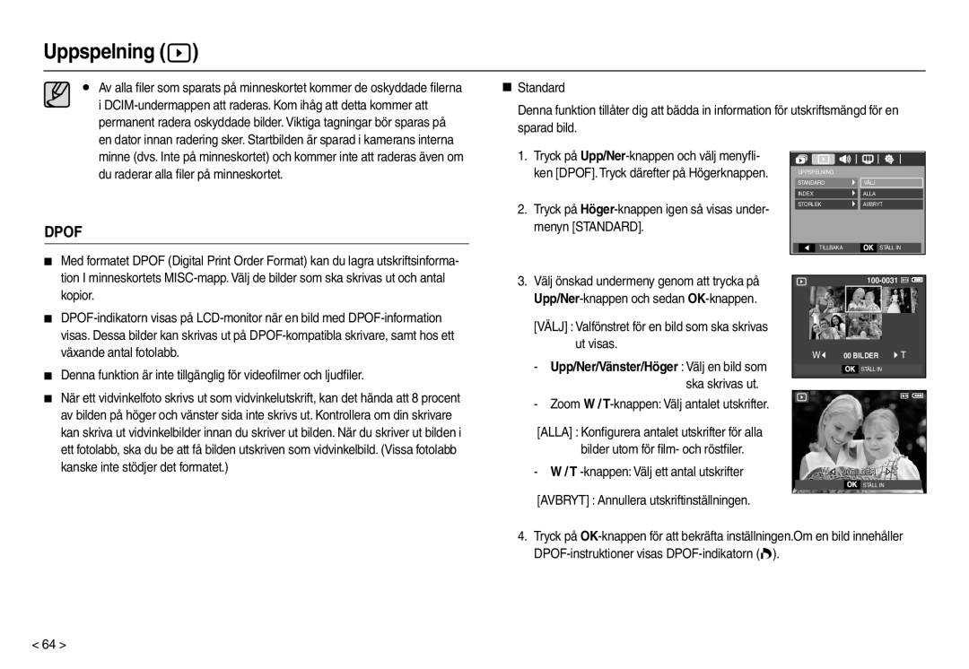 Samsung EC-M110ZSDB/E3 manual Tryck på Höger-knappen igen så visas under- menyn Standard 