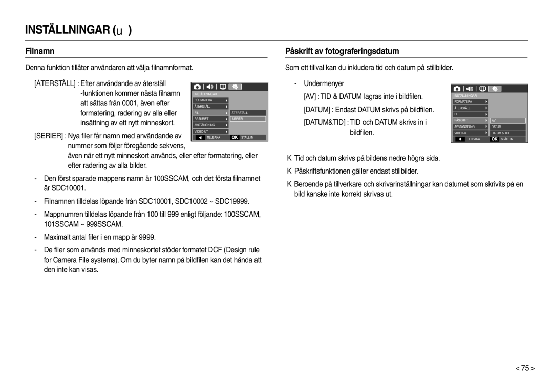 Samsung EC-M110ZSDB/E3 Filnamn, Påskrift av fotograferingsdatum, Denna funktion tillåter användaren att välja ﬁlnamnformat 