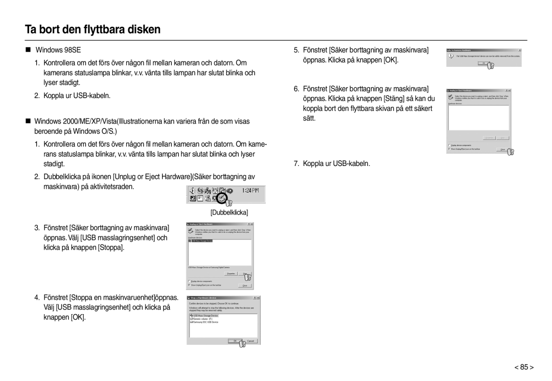 Samsung EC-M110ZSDB/E3 manual Ta bort den ﬂyttbara disken 