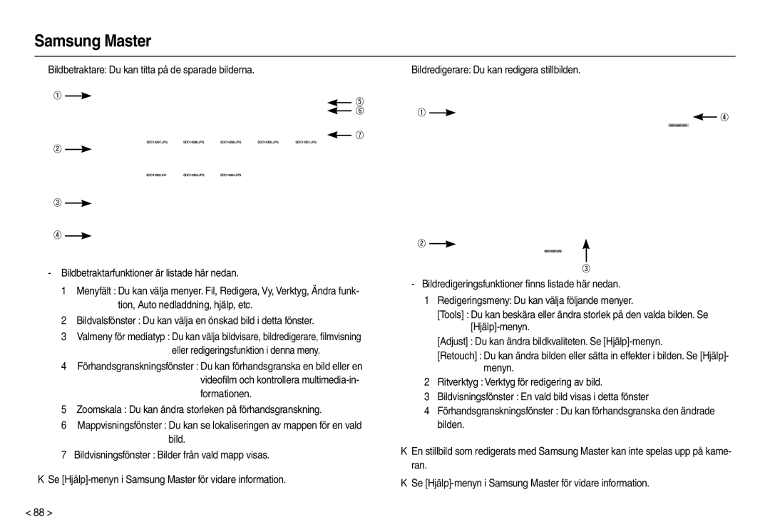 Samsung EC-M110ZSDB/E3 manual Bildvalsfönster Du kan välja en önskad bild i detta fönster 