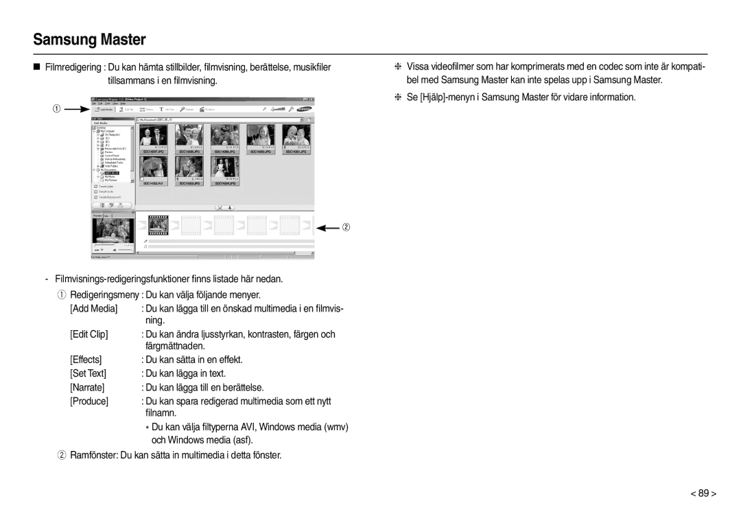 Samsung EC-M110ZSDB/E3 manual Ning, Edit Clip, Färgmättnaden, ﬁlnamn, Och Windows media asf 