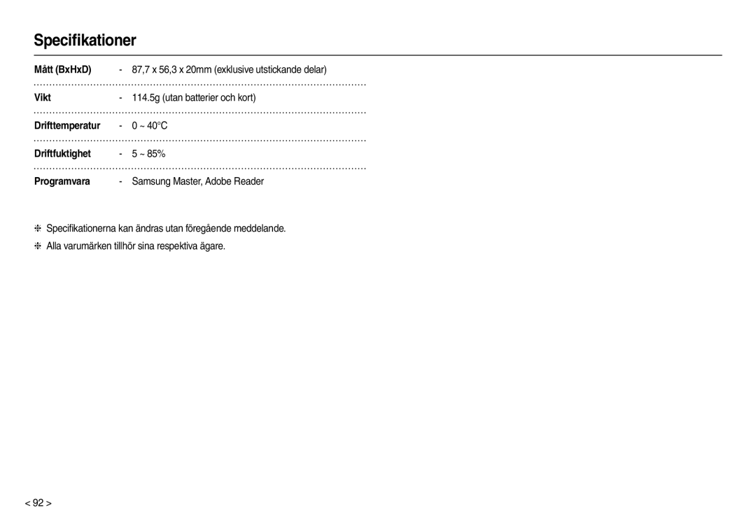 Samsung EC-M110ZSDB/E3 manual Mått BxHxD, Vikt, Driftfuktighet, Programvara 