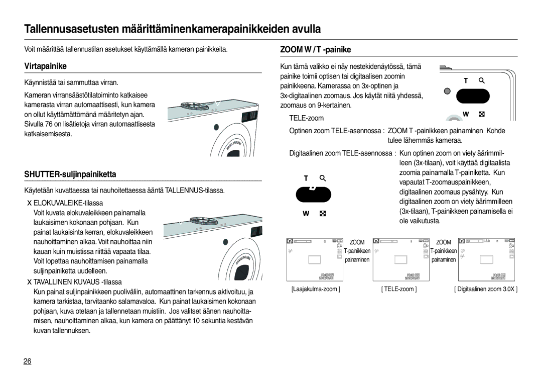 Samsung EC-M110ZSDB/E3 Tallennusasetusten määrittäminenkamerapainikkeiden avulla, Virtapainike, SHUTTER-suljinpainiketta 