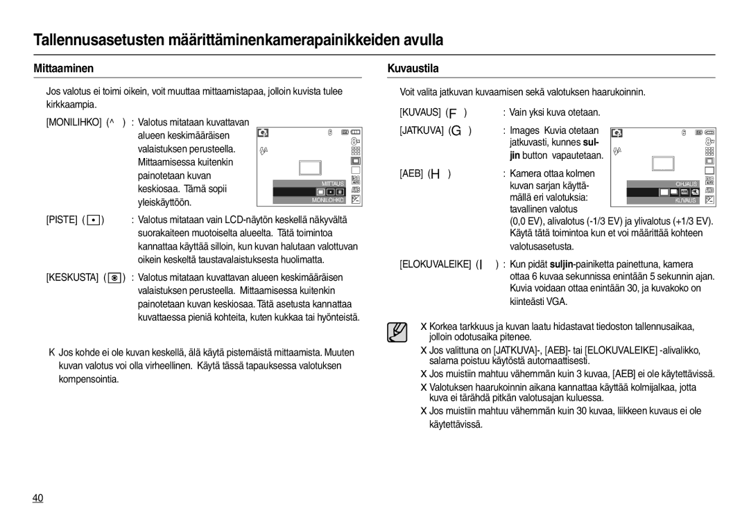 Samsung EC-M110ZSDB/E3 manual Mittaaminen, Kuvaustila 