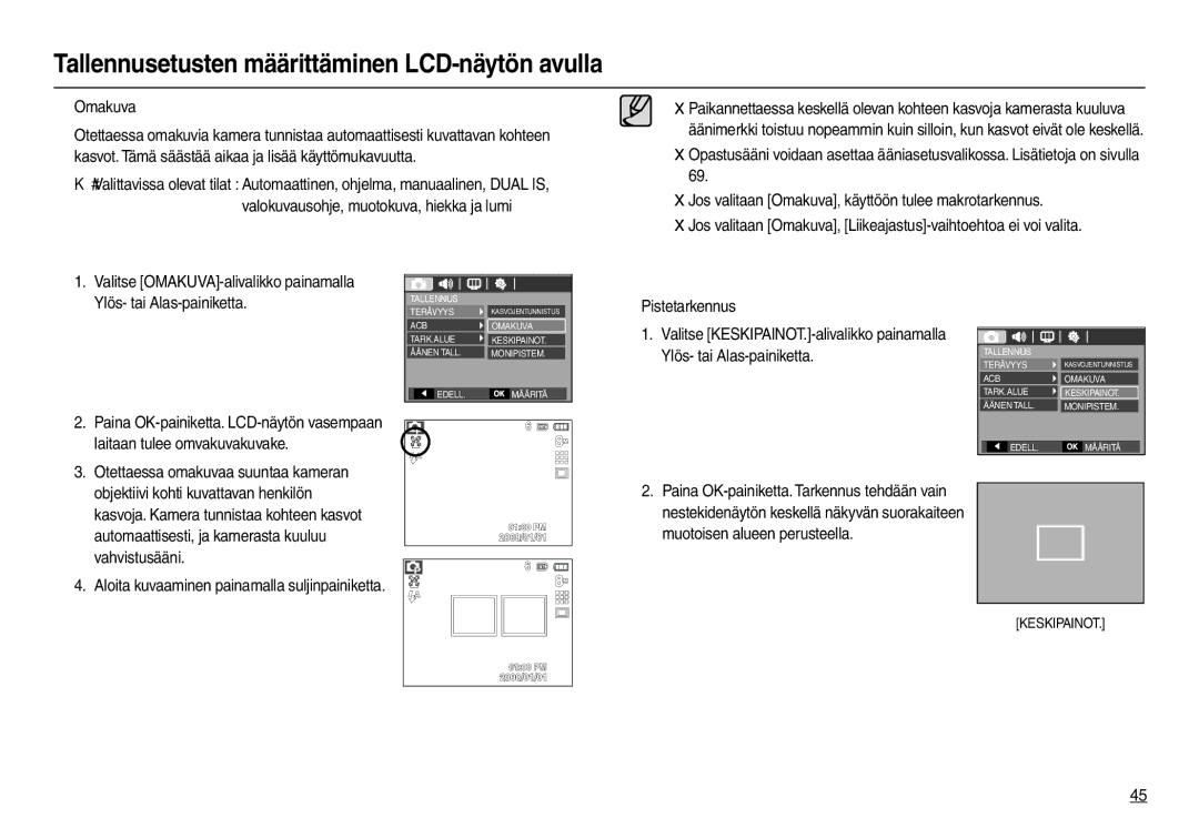 Samsung EC-M110ZSDB/E3 manual „ Omakuva, Aloita kuvaaminen painamalla suljinpainiketta 