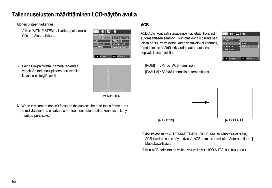 Samsung EC-M110ZSDB/E3 manual „ Monen pisteen tarkennus, Kuvassa esitetyllä tavalla 