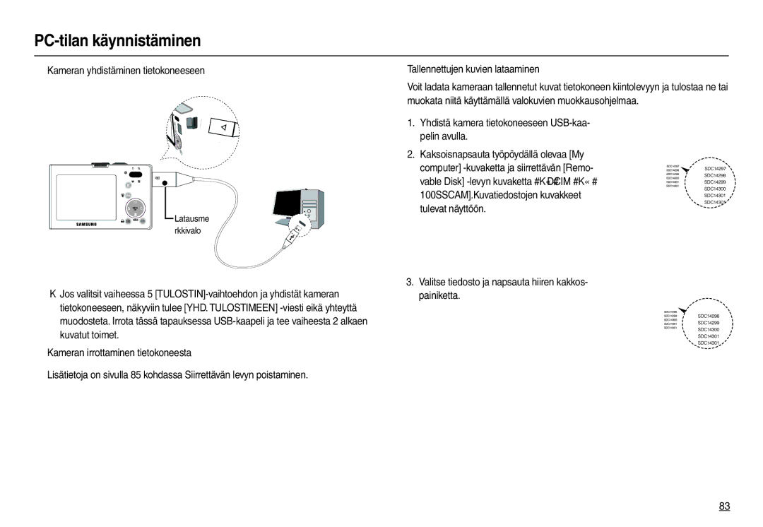 Samsung EC-M110ZSDB/E3 manual „ Kameran yhdistäminen tietokoneeseen, Valitse tiedosto ja napsauta hiiren kakkos- painiketta 