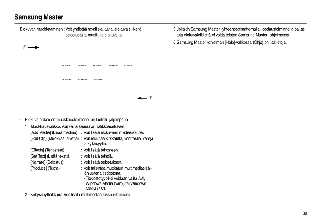 Samsung EC-M110ZSDB/E3 manual Selostusta ja musiikkia elokuvaksi, Lön uutena tiedostona, Media asf 