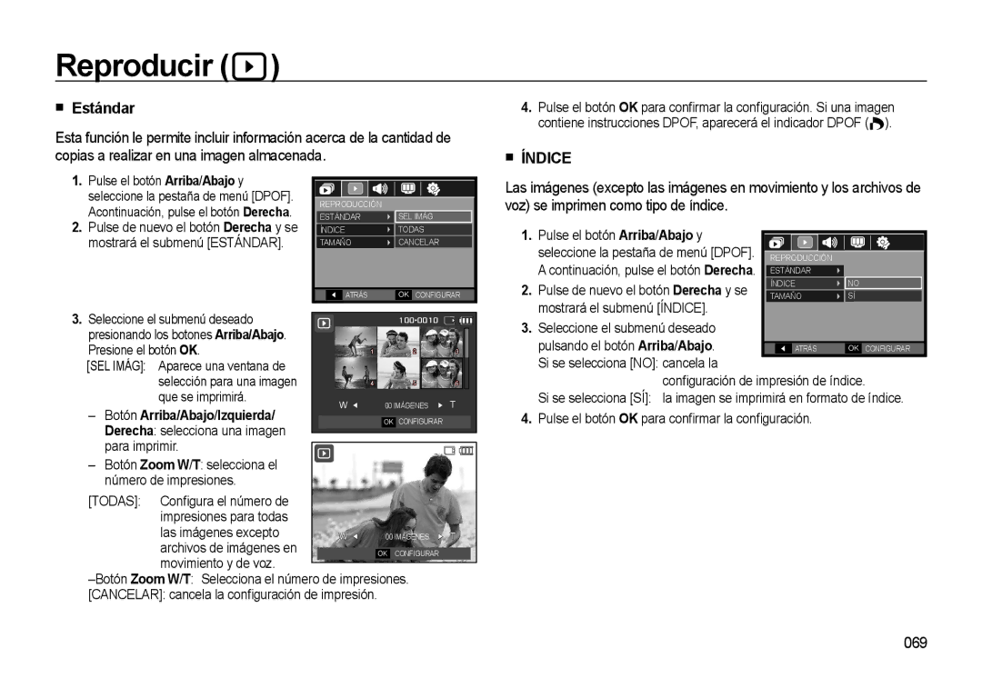 Samsung EC-M310WSBA/ES, EC-M310WNBA/ES, EC-M310WABA/ES manual Estándar, 069, Pulse el botón Arriba/Abajo y, Que se imprimirá 