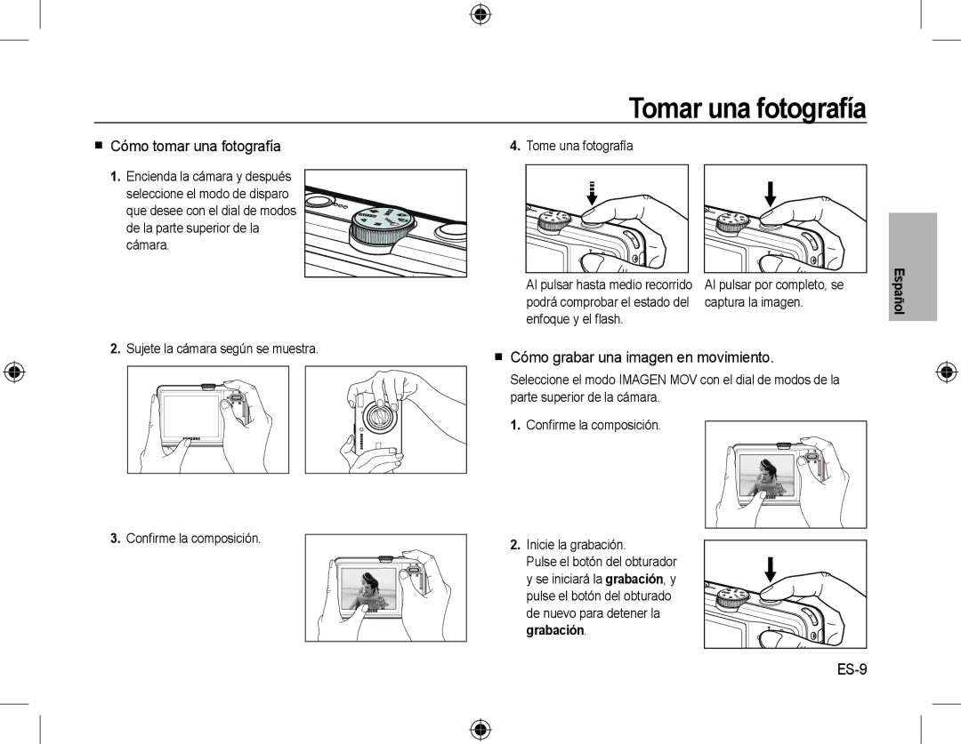 Samsung EC-M310WABA/ES Tomar una fotografía,  Cómo tomar una fotografía,  Cómo grabar una imagen en movimiento, ES-9 