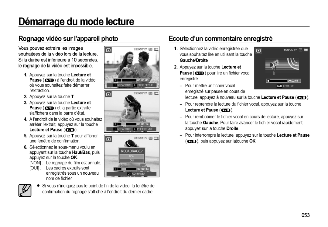 Samsung EC-M310WNBA/FR manual Rognage vidéo sur lappareil photo, Ecoute d’un commentaire enregistré, Lecture et Pause 