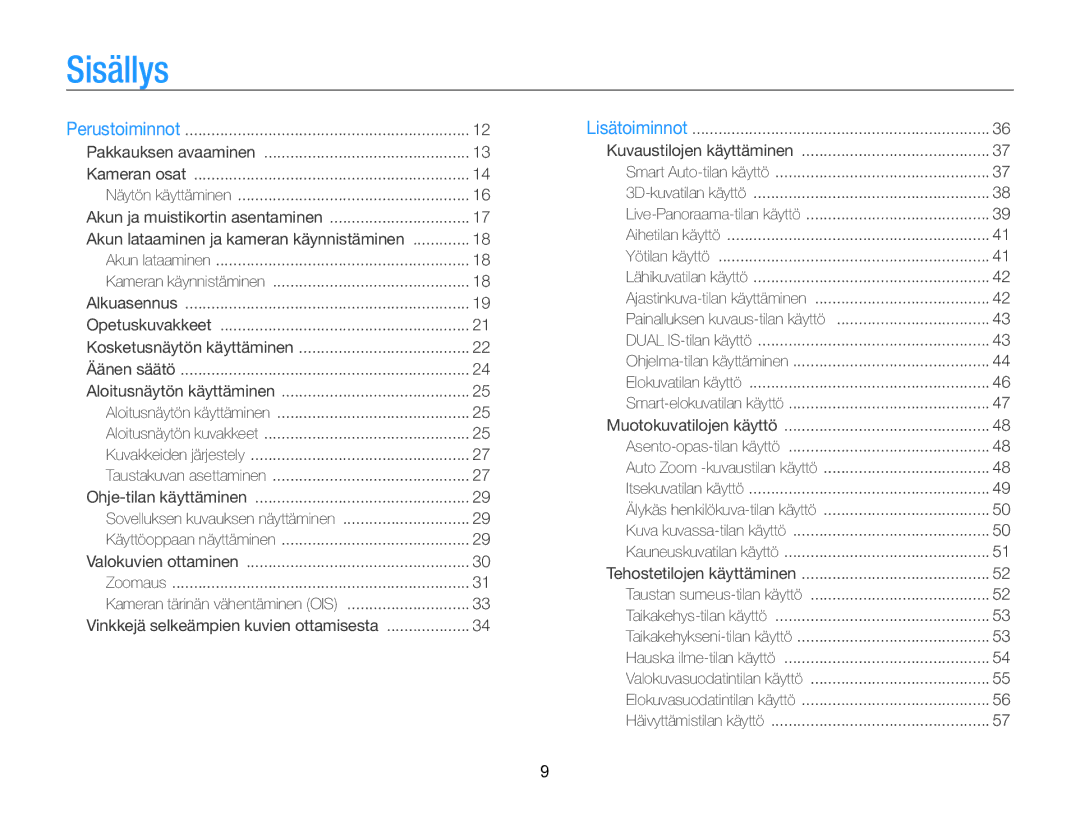 Samsung EC-MV800ZBPBE2 manual Sisällys, Akun lataaminen ja kameran käynnistäminen 