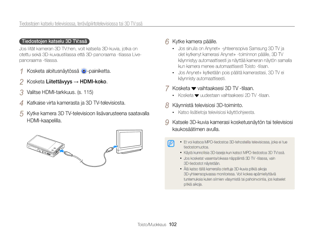 Samsung EC-MV800ZBPBE2 manual Katkaise virta kamerasta ja 3D TV-televisiosta, Kosketa Vaihtaaksesi 3D TV -tilaan 