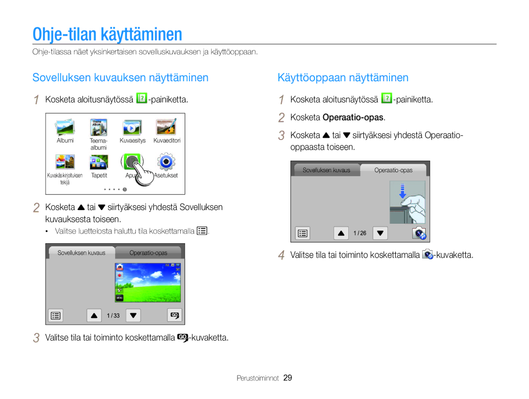 Samsung EC-MV800ZBPBE2 manual Ohje-tilan käyttäminen, Sovelluksen kuvauksen näyttäminen, Käyttöoppaan näyttäminen 