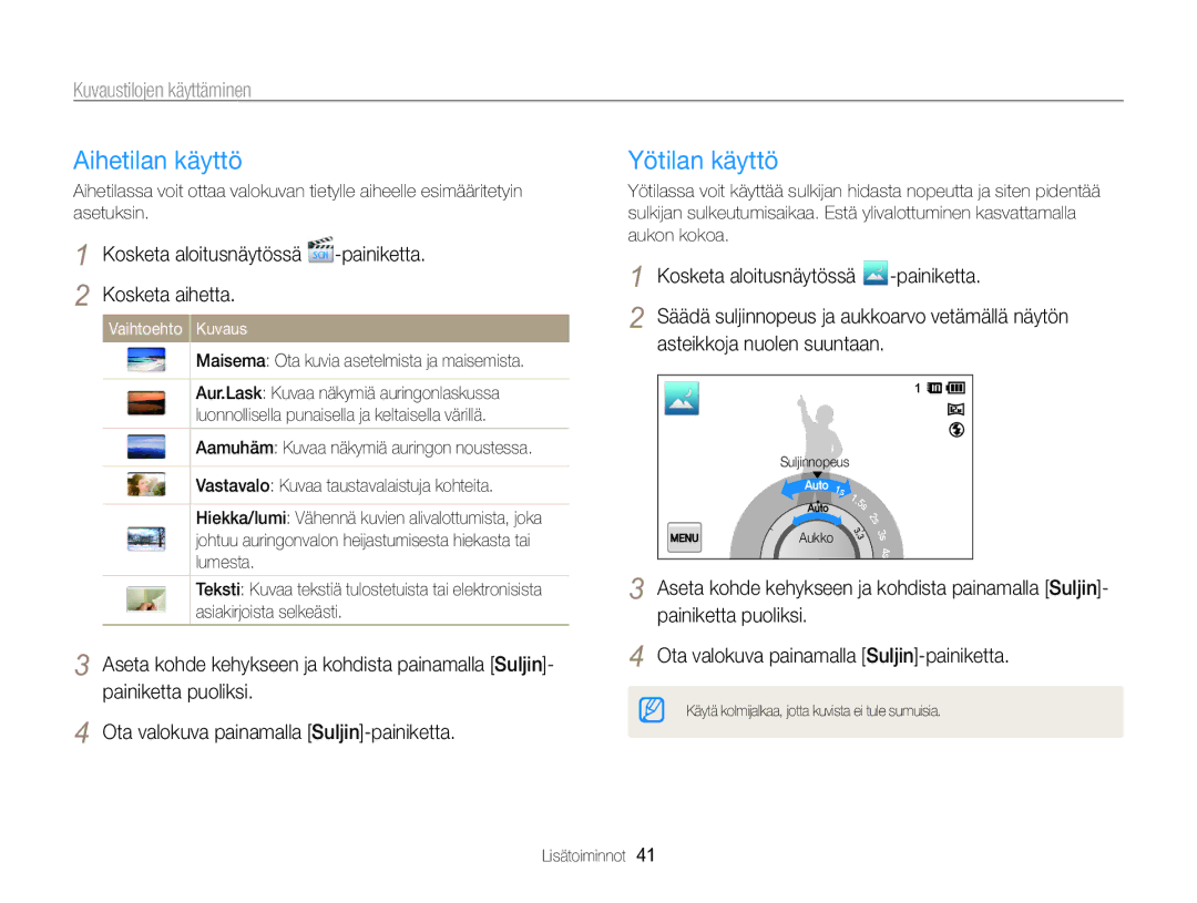 Samsung EC-MV800ZBPBE2 manual Aihetilan käyttö, Yötilan käyttö, Kosketa aihetta, Kosketa aloitusnäytössä Painiketta 