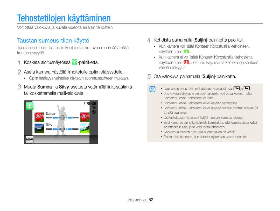 Samsung EC-MV800ZBPBE2 manual Tehostetilojen käyttäminen, Taustan sumeus-tilan käyttö 