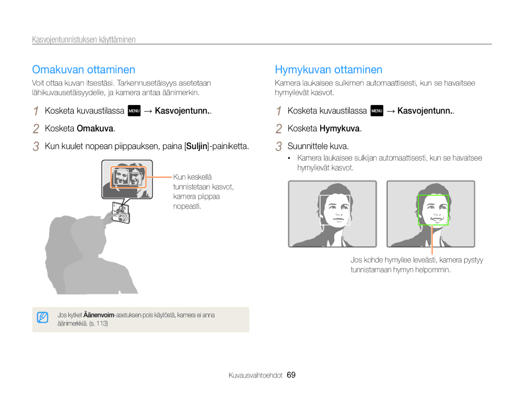 Samsung EC-MV800ZBPBE2 manual Omakuvan ottaminen, Hymykuvan ottaminen, Kasvojentunnistuksen käyttäminen 