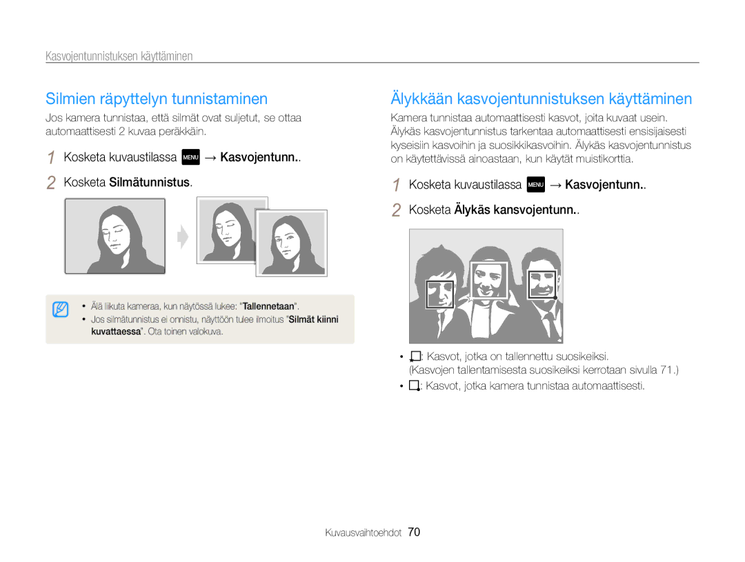 Samsung EC-MV800ZBPBE2 manual Silmien räpyttelyn tunnistaminen, Älykkään kasvojentunnistuksen käyttäminen 