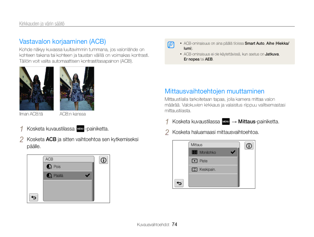 Samsung EC-MV800ZBPBE2 Vastavalon korjaaminen ACB, Mittausvaihtoehtojen muuttaminen, Kirkkauden ja värin säätö, Päälle 