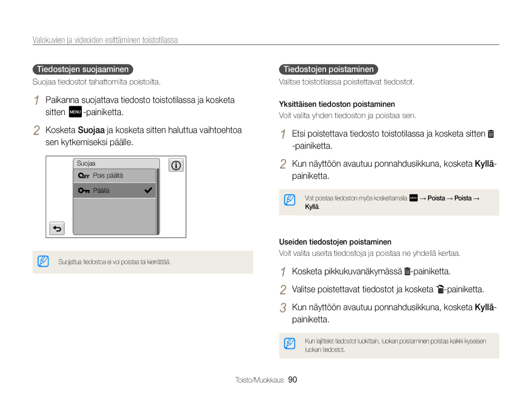 Samsung EC-MV800ZBPBE2 manual Kosketa pikkukuvanäkymässä -painiketta, Kun näyttöön avautuu ponnahdusikkuna, kosketa Kyllä 