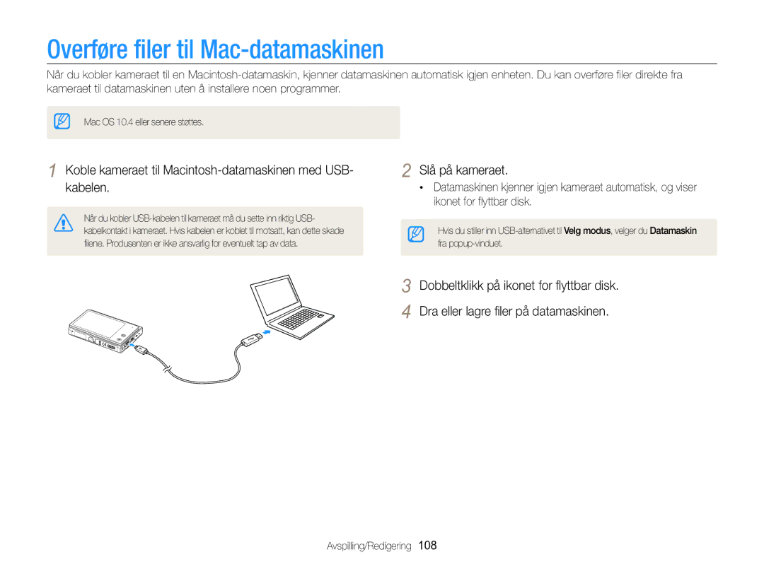 Samsung EC-MV800ZBPBE2 Overføre filer til Mac-datamaskinen, Koble kameraet til Macintosh-datamaskinen med USB- kabelen 